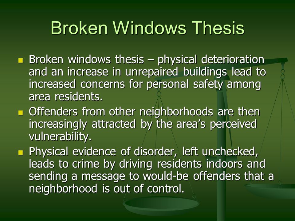 Broken Windows Theory of Crime Essay